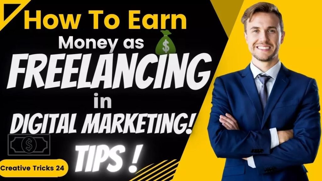 How To Earn Money as Freelancer in Digital Marketing